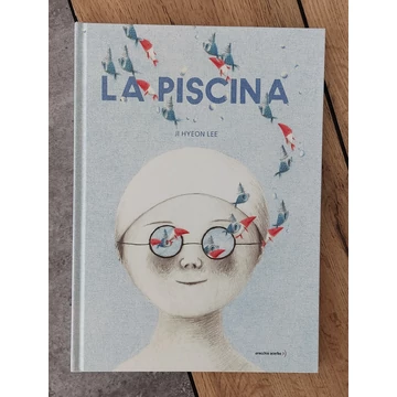 Ji Hyeon Lee: LA PISCINA, Orecchio Acerbo-silent book