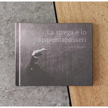 Gabriel Pacheco: La strega e lo spaventapasseri , #logosedizioni-silent book