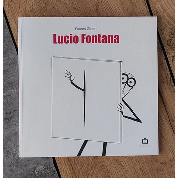 Fausto Gilberti: Lucio Fontana, Corraini Edizioni-silent book