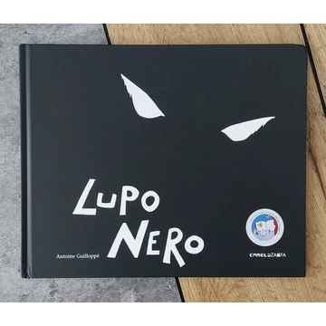 Antoine Guilloppé: Lupo Nero, Camelozampa-silent book