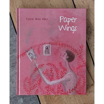 Rácz Eszter Anna: Paper Wings, Weeskinders-silent book