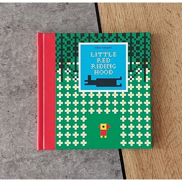 Kárpáti Tibor: Piroska és a farkas Little Red Riding Hood, Csimota-silent book