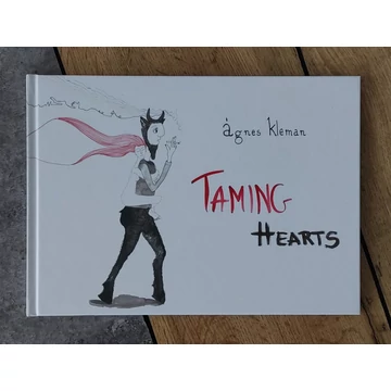 Kleman Ágnes: TAMING HEARTS, Weeskinders-silent book