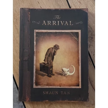 Shaun Tan: The ARRIVAL, Hodder Childrens Books-silent book