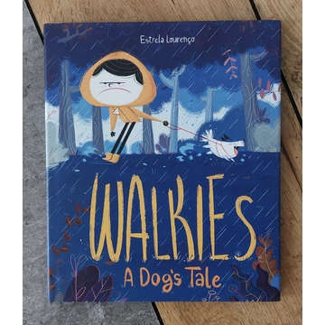 Estrela Lourenço: WALKIES: A Dog's Tale, Page Street Kids-silent book