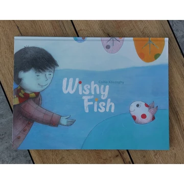 Kőszeghy Csilla: Wishy Fish, Weeskinders-silent book