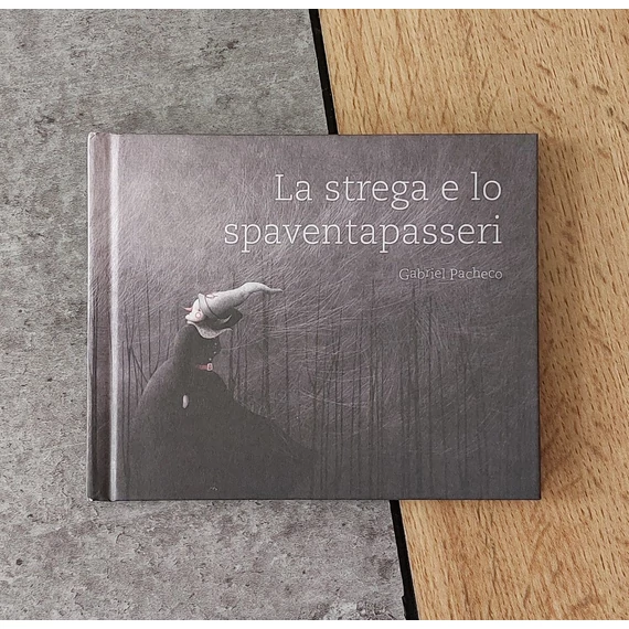 LA STREGA E LO SPAVENTAPASSERI 