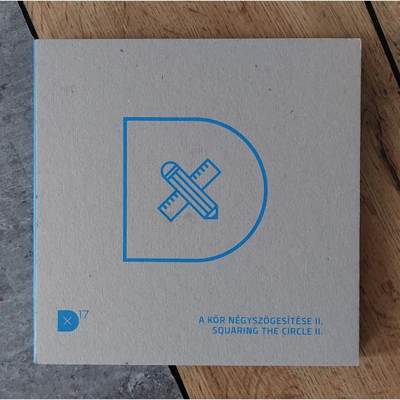 A KÖR NÉGYSZÖGESÍTÉSE II.