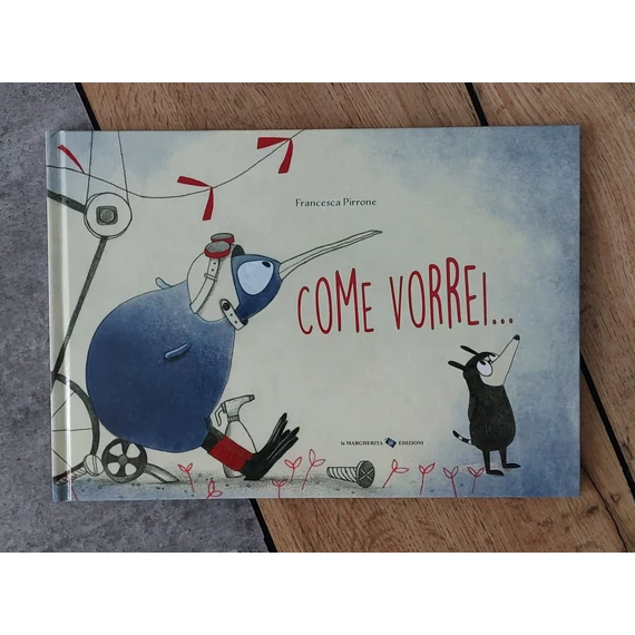 Francesca Pirrone: COME VORREI..., La Margherita Edizioni-silent book