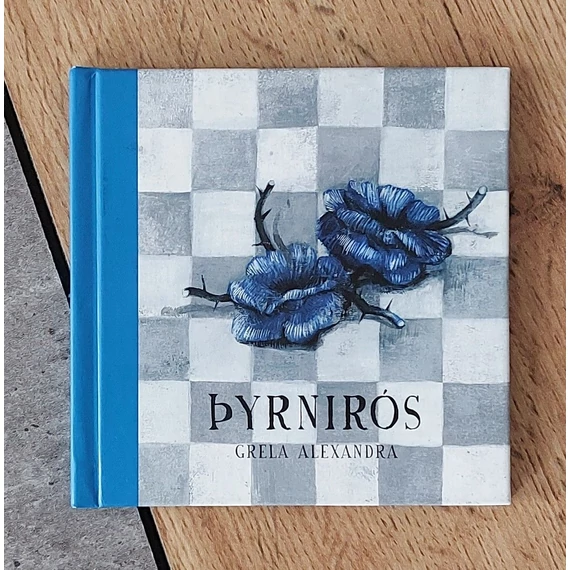 Grela Alexandra: Csipkerózsika Þyrnirós, Csimota-silent book