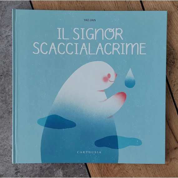 Yao Jian: IL SIGNOR SCACCIALACRIME, Carthusia-silent book