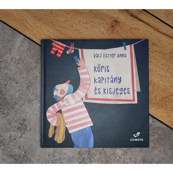 Rácz Eszter Anna: Kőris Kapitány és kisjeges, Csimota-silent book