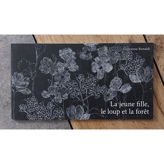 Giovanna Ranaldi: La jeune fille, le loup et la forêt, Passepartout-silent book