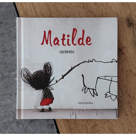 Sozapato: Matilde, Kalandraka-silent book