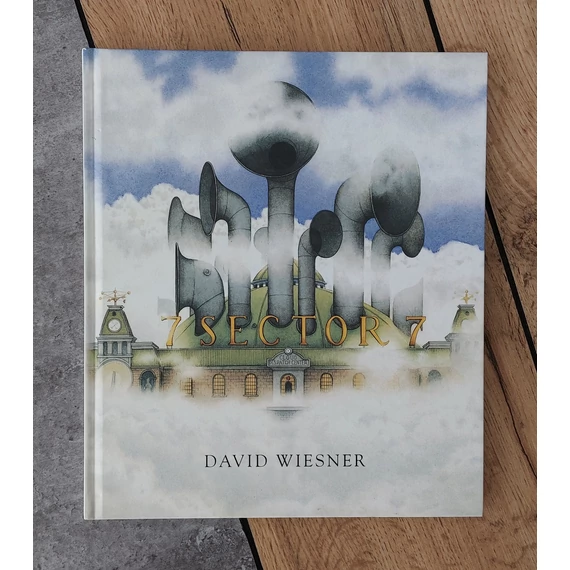 David Wiesner: SECTOR 7, Orecchio Acerbo-silent book