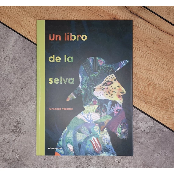 Fernando Vázquez: Un libro de la selva, a buen paso-silent book