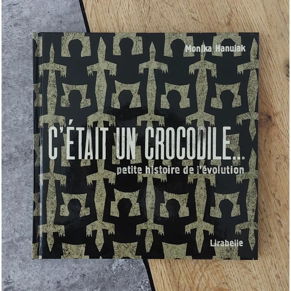 C’ÉTAIT UN CROCODILE