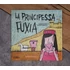 Il Principe Azzurro - La Principessa Fuxia